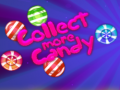 Joc Collect More Candy