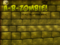 Joc A-B-Zombie! It Will Blow Your Brain!