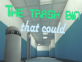 Joc The Trash Bin That Could