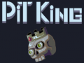 Joc Pit king