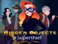 Joc Hidden Objects Superthief