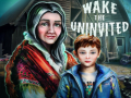 Joc Wake the Uninvited