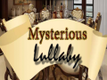Joc Mysterious Lullaby