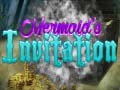 Joc Mermaid`s Invitation