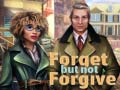 Joc Forget but Not Forgive