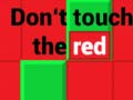 Joc Don't Touch The Red