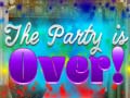 Joc The Party is Over!