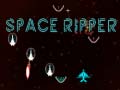 Joc Space Ripper