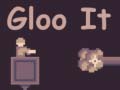 Joc Gloo It