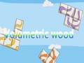 Joc Volumetric wood