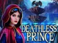 Joc Deathless Prince