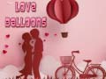 Joc Love balloons