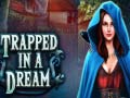 Joc Trapped in a Dream