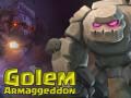 Joc Golem Armaggeddon