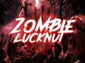 Joc Zombie Lucknut