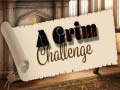 Joc A Grim Challenge