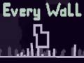 Joc Every Wall