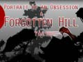 Joc Portrait of an Obsession – A Forgotten Hill Tale