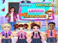 Joc Baby Taylor Learn Seasons