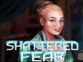 Joc Shattered Fear