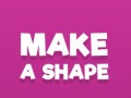 Joc Make A Shape
