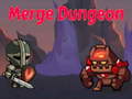 Joc Merge Dungeon