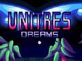 Joc Unitres Dreams