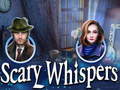 Joc Scary Whispers