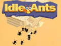 Joc Idle Ants