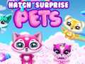 Joc Hatch Surprise Pets