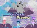 Joc Future Dreams