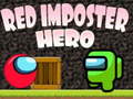 Joc Red Imposter Hero 