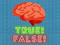 Joc True! False! 