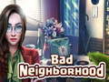 Joc Bad Neighborhood