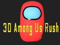 Joc 3D Among Us Rush