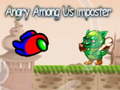 Joc Angry Among Us imposter