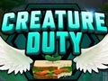 Joc Creature Duty