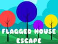 Joc Flagged House Escape