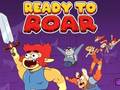 Joc Ready to Roar