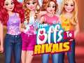 Joc From BFFs To Rivals