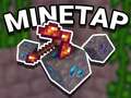 Joc Mine Tap