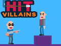 Joc Hit Villains