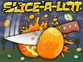 Joc Slice A Lot