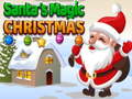 Joc Santa's magic Christmas