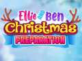 Joc Ellie And Ben Christmas Preparation