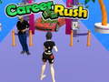 Joc Career Rush