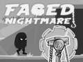 Joc Faded Nightmare