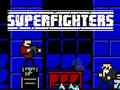 Joc Superfighters