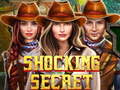 Joc Shocking Secret