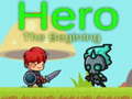Joc Hero The beginning